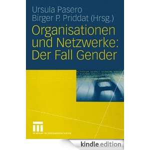 Organisationen und Netzwerke Der Fall Gender (German Edition) Ursula 