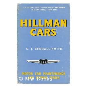  Hillman Cars: a Practical Guide to Maintenance and Repair 