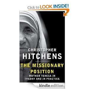   in Theory and Practice Christopher Hitchens  Kindle Store