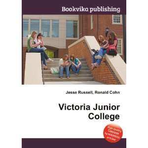  Victoria Junior College Ronald Cohn Jesse Russell Books