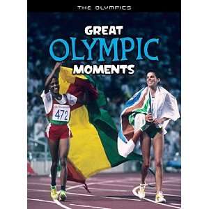   Olympics Great Olympic Moments (9781410941237) Michael Hurley Books