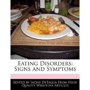   Disorders Signs and Symptoms (9781270822608) Jackie DeTallia Books