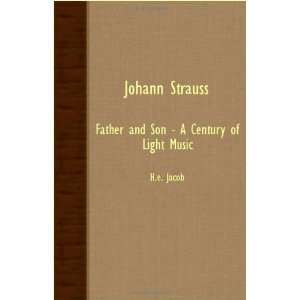   And Son   A Century Of Light Music [Paperback] H.E. Jacob Books