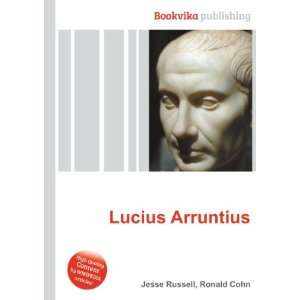  Lucius Arruntius Ronald Cohn Jesse Russell Books