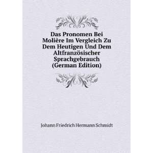   (German Edition) Johann Friedrich Hermann Schmidt Books
