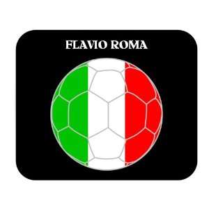  Flavio Roma (Italy) Soccer Mouse Pad 