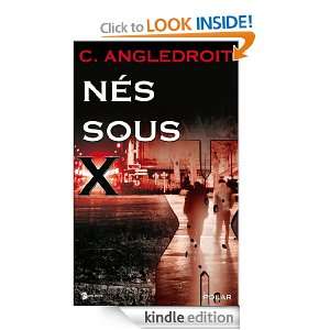 Nés sous X (French Edition) Cicéron Angledroit  Kindle 