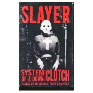 Slayer / Clutch / System Of A Down / Diabolus In America Tour Sampler 