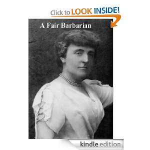  A Fair Barbarian eBook Frances Hodgson Burnett Kindle 