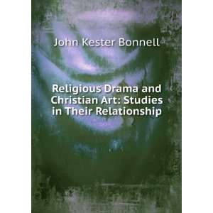   Art Studies in Their Relationship John Kester Bonnell Books