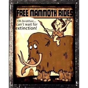  Mammoth Sign Caveman funny mancave zoo animal art bathroom 