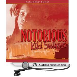    Notorious (Audible Audio Edition) Kiki Swinson, Susan Spain Books