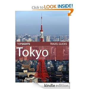Top Sights Travel Guide: Tokyo (Top Sights Travel Guides): Top Sights 