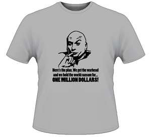 Austin Powers Dr Evil Million Movie Quote T Shirt  