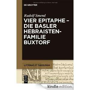 Vier Epitaphe   die Basler Hebraistenfamilie Buxtorf (Litterae Et 