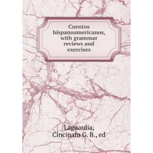   grammar reviews and exercises: Cincinato G. B., ed Laguardia: Books