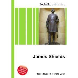 James Shields [Paperback]