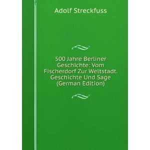   und sage Adolf, 1823 1895,Fernbach, Leo, 1859  ed Streckfuss Books