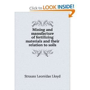  and their relation to soils Strauss Leonidas Lloyd  Books