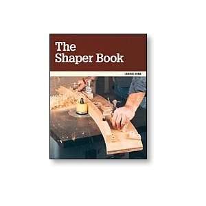  THE SHAPER BOOK   By Lonnie Bird