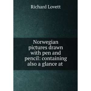   Also a Glance at Sweden and the Gotha Canal Richard Lovett Books