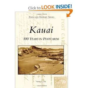  Kauai 100 Years in Postcards (Postcard History 