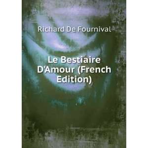  Le Bestiaire Damour. Richard Books
