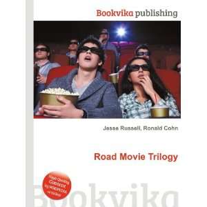  Road Movie Trilogy Ronald Cohn Jesse Russell Books