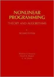 Nonlinear Programming Theory and Algorithms, (0471557935), Mokhtar S 