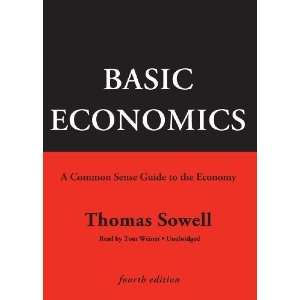   Common Sense Guide to the Economy [Audio CD]: Thomas Sowell: Books