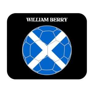 William Berry (Scotland) Soccer Mouse Pad