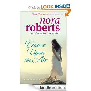 Dance Upon the Air: Three Sisters trilogy: Book 1: Nora Roberts 