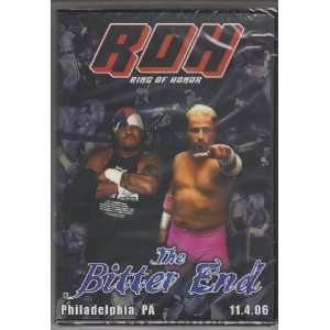  Ring of Honor   The Bitter End   11.4.06   DVD: Everything 