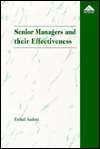 Senior Managers and Their Effectiveness, (1859720412), Farhad Analoui 