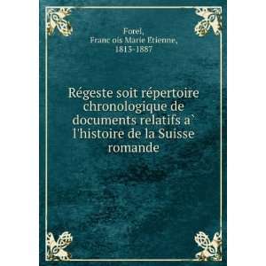 ReÌgeste soit reÌpertoire chronologique de documents relatifs aÌ? l 