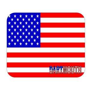  US Flag   Dartmouth, Massachusetts (MA) Mouse Pad 