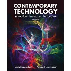 Contemporary Technology: Innovations, Issues, and Perspectives, 5th 