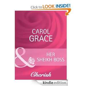 Her Sheikh Boss Carol Grace  Kindle Store