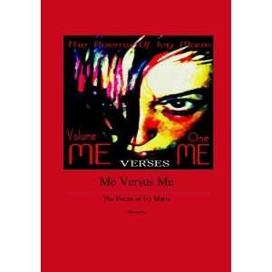  Me Versus Me (9781605002613) IvyMarie Books