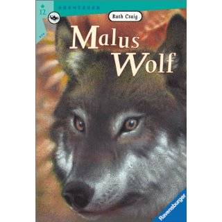Malus Wolf. ( Ab 12 J.). by Ruth Craig ( Paperback   June 1, 1999)