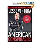 American Conspiracies Lies, Lies, and More JESSE VENTURA Government 