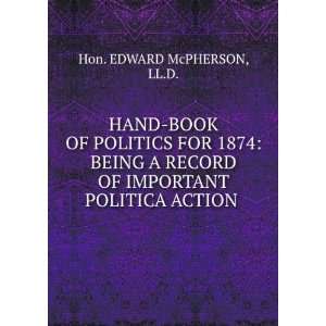  Hand Book of Politics Edward McPherson Books