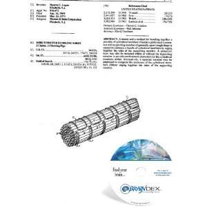    NEW Patent CD for WIRE FORM FOR BUNDLING WIRES: Everything Else