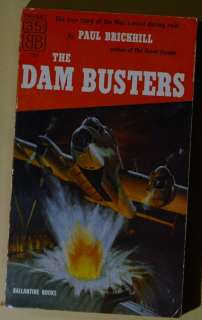 THE DAM BUSTERS   PAUL BRICKHILL   BALLANTINE BOOKS 101   1955 