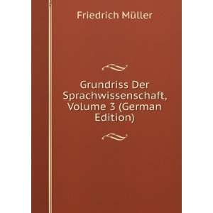  Grundriss Der Sprachwissenschaft, Volume 3 (German Edition 