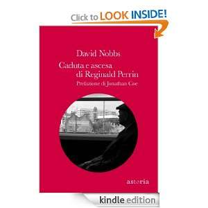 Caduta e ascesa di Reginald Perrin (Italian Edition): David Nobbs 