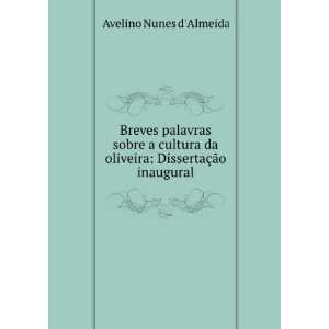   oliveira DissertaÃ§Ã£o inaugural Avelino Nunes dAlmeida Books
