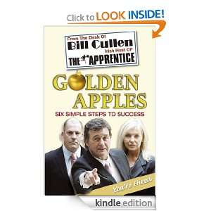 Golden Apples: Six Simple Steps to Success: Bill Cullen:  