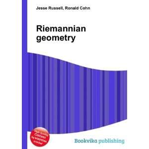  Riemannian geometry Ronald Cohn Jesse Russell Books