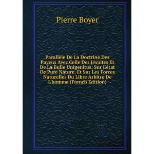   Du Libre Arbitre De Lhomme (French Edition) Pierre Boyer Books
